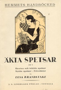 Akta spetsar - Real lace - by Elsa Brandstake